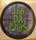 Jig Da Pigs 6in vinyl sticker